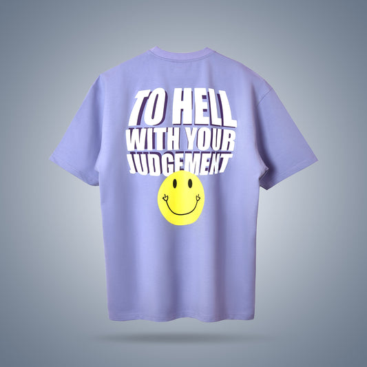 Unisex To Hell with your judgment T-shirt