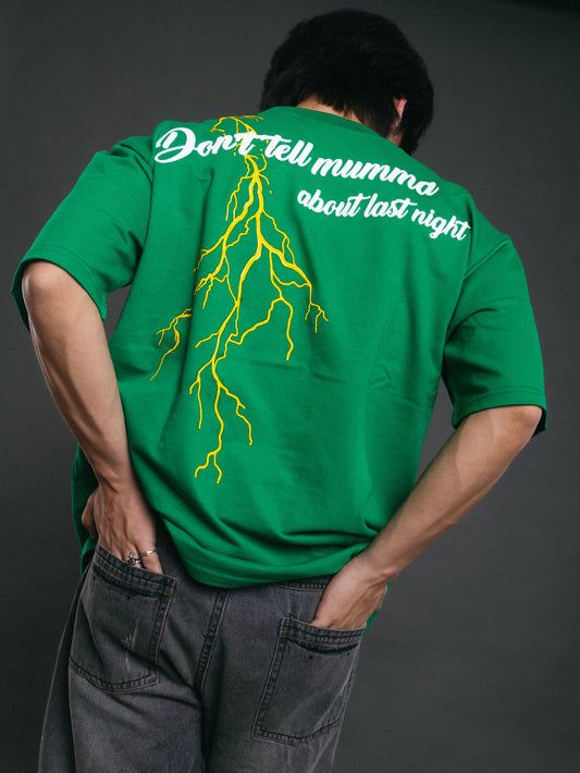 Unisex Don't Tell Mumma Green T-shirt