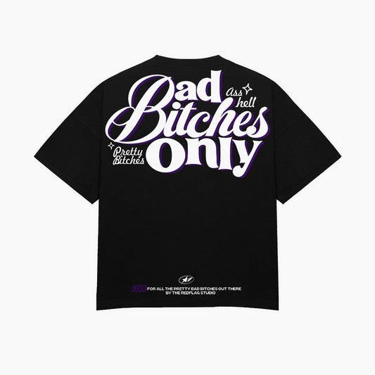BAD BITCHES TEE (black)