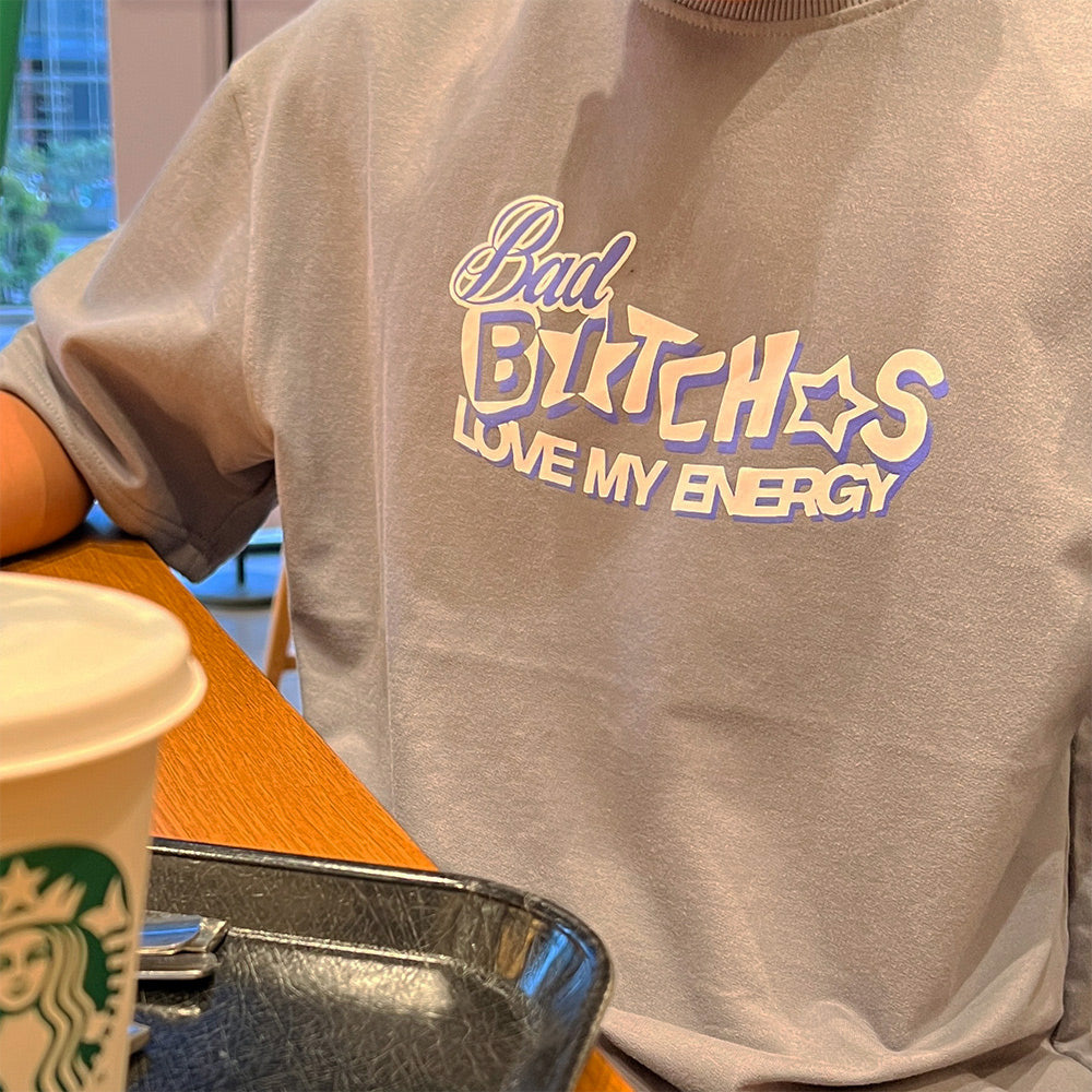 BAD BITCHES TEE